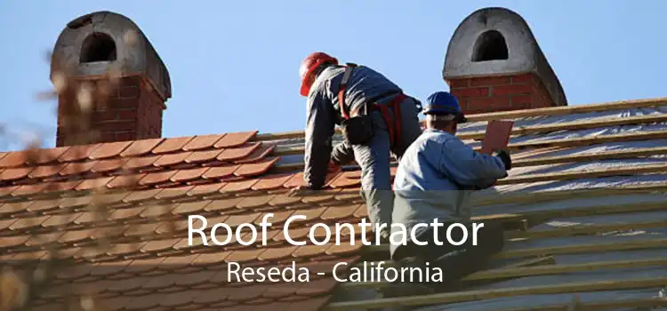 Roof Contractor Reseda - California